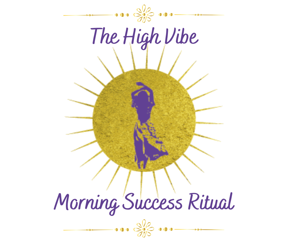 high vibe morning success ritual graphic Lisa McMurtry